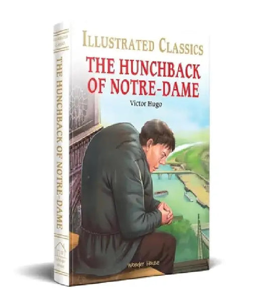 The Hunchback of Notre-Dame for Kids by Victor Hugo