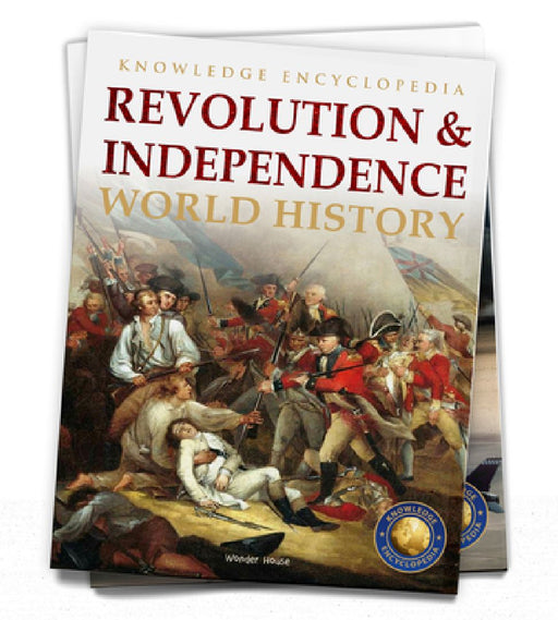 World History: Revolution & Independence by Wonder House Books