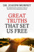 Great Truths That Set Us Free by Joseph Murphy