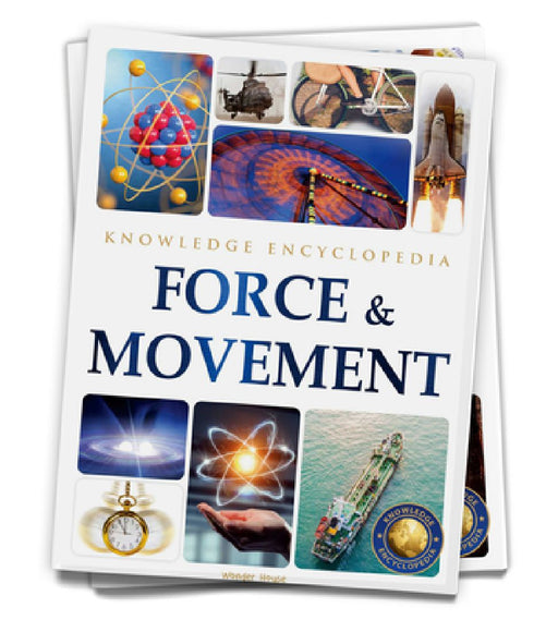 Science: Force & Movement by Wonder House Books