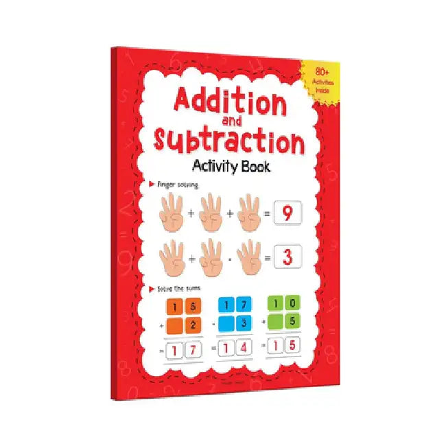 Addition and Subtraction Activity Book: 80+ Activities Inside by Wonder House Books
