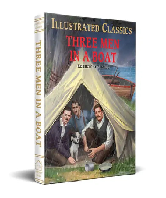 Three Men in a Boat (for Kids) by Kenneth Grahame