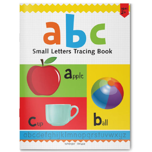 Abc: Small Letters: Tracing Book for Kids by Wonder House Books