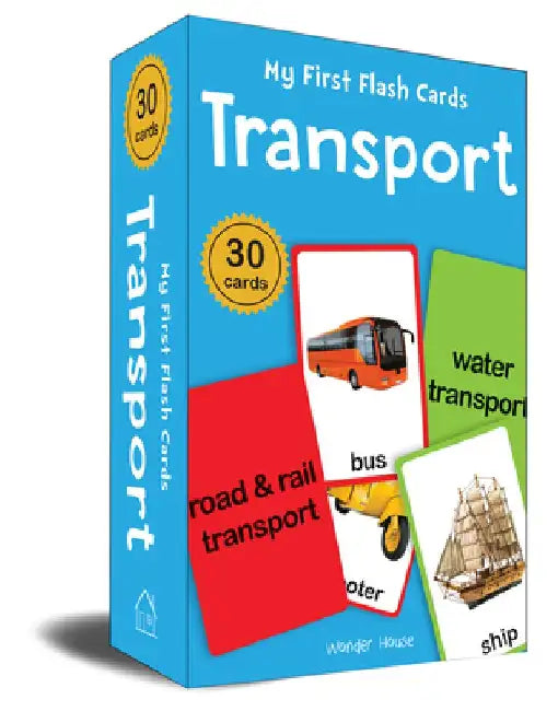 My First Flash Cards: Transport: 30 Early Learning Flash Cards for Kids by Wonder House Books