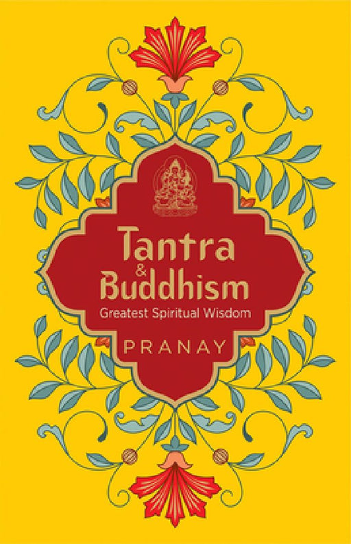 Tantra & Buddhism by Wonder House Books