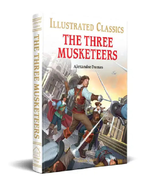 The Three Musketeers for Kids by Alexandre Dumas