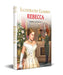 Rebecca for Kids by Daphne Du Maurier