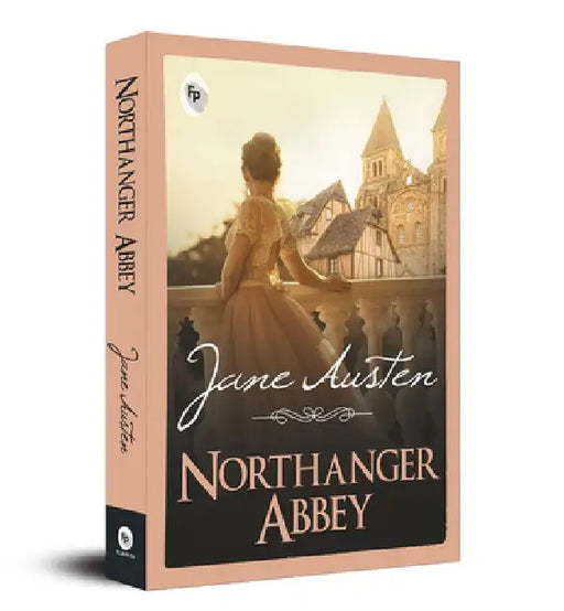 Northanger Abbey by Jane Austen