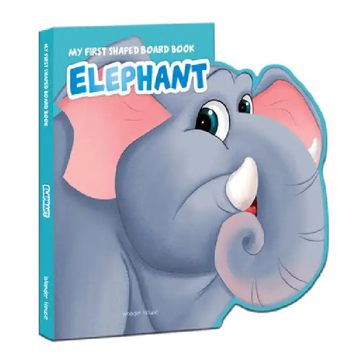 My First Shaped Board Book: Elephant by Wonder House Books