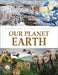Knowledge Encyclopedia - Our Planet Earth by Wonder House Books