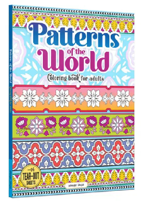 Patterns of the World: Coloring Book for Adults by Wonder House Books