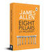 Eight Pillars of Prosperity by James Allen