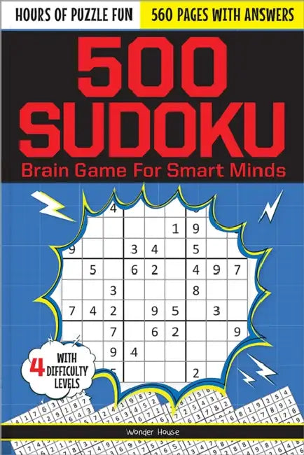 500 Sudoku Brain Games for Smart Minds by Wonder House Books