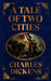 A Tale of Two Cities by Charles Dickens