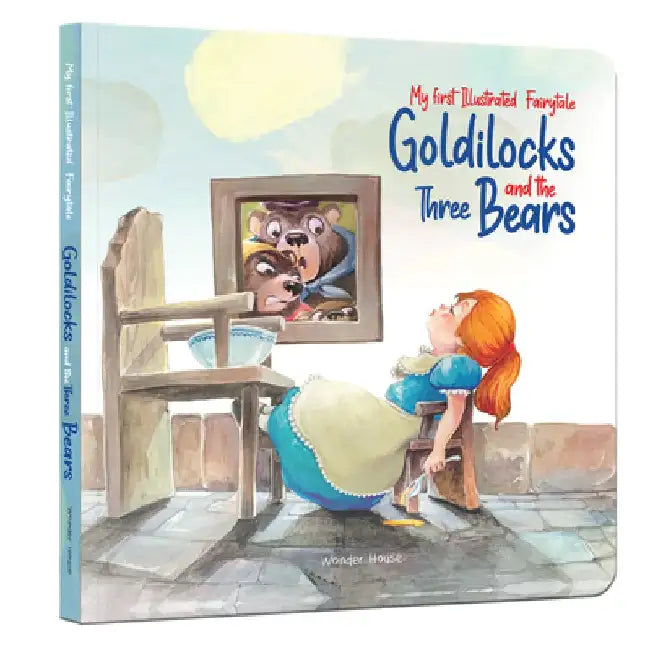 Goldilocks and the Three Bears: My First Illustrated Fairytales by Wonder House Books