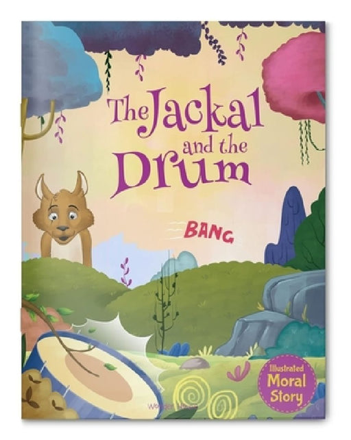 The Jackal and the Drum by Wonder House Books