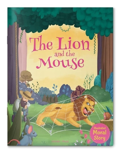 The Lion and the Mouse by Wonder House Books