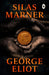 Silas Marner by George Eliot