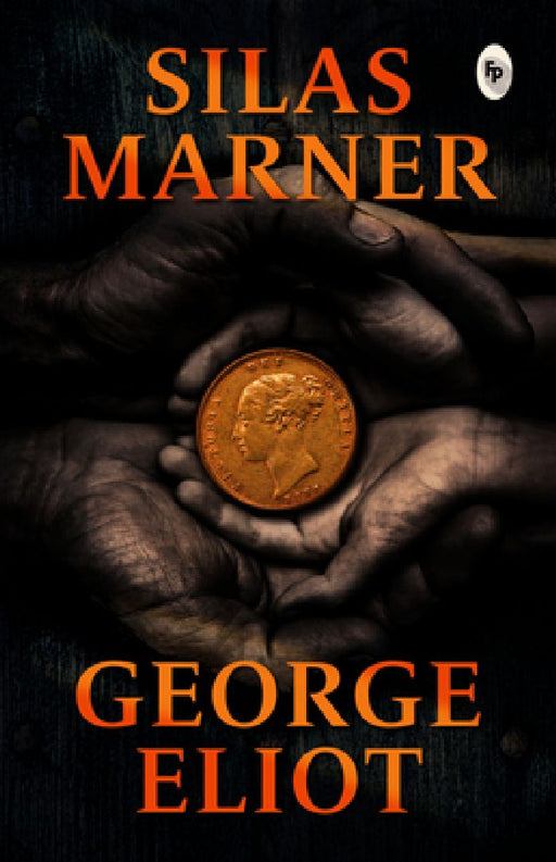 Silas Marner by George Eliot