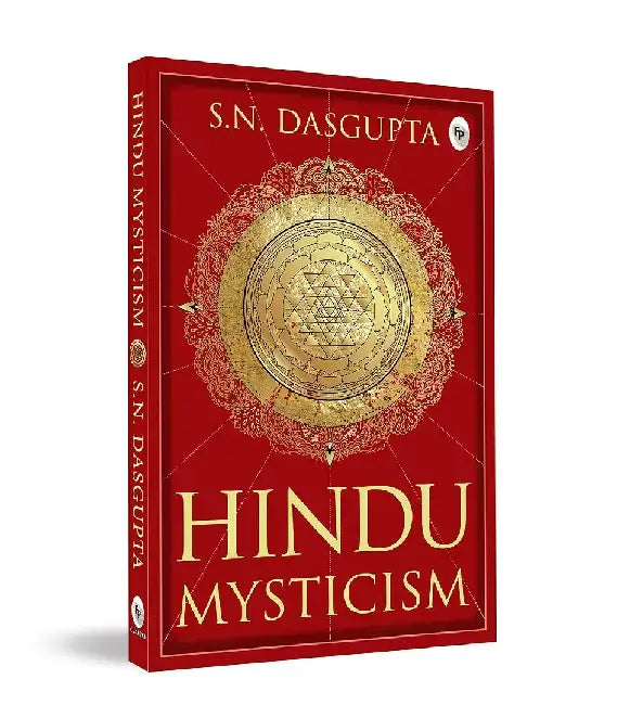 Hindu Mysticism by S. N. DasGupta