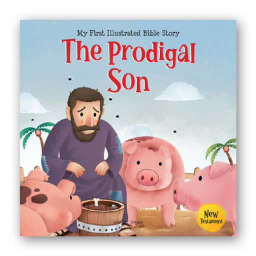 The Prodigal Son by Wonder House Books