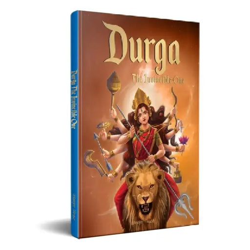Durga: The Invincible One by Wonder House Books
