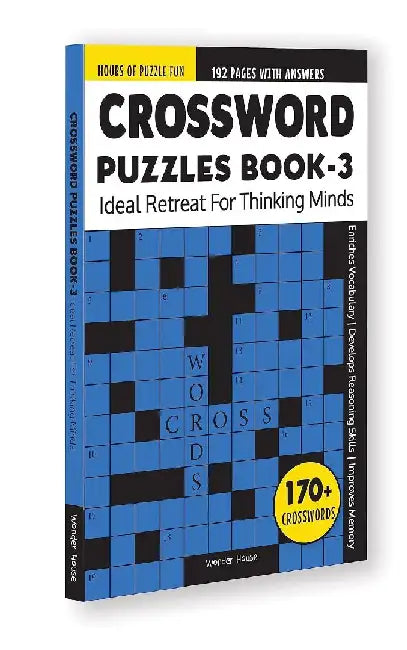 Crossword Puzzles Book 3: 170+ Engaging Crossword Puzzles by Wonder House Books