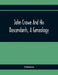 John Crowe And His Descendants, A Genealogy by Unknown