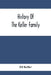 History Of The Keller Family by Eli Keller