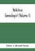 Yorkshire Genealogist (Lvolume I) by J. Horsfall Turner