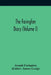 The Farington Diary (Volume I) by Joseph Farington