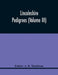 Lincolnshire Pedigrees (Volume Iii) by A. R. Maddison