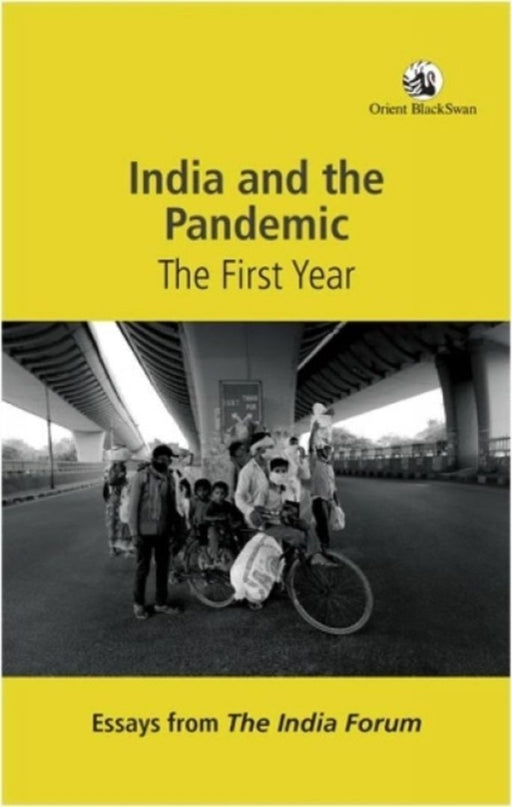 India and the Pandemic: The First Year by The India Forum