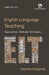 English Language Teaching: Approaches, Methods, Techniques by Geetha Nagaraj