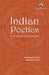 Indian Poetics: An Introduction to Kaavyashaastra by Ravi Nandan Sinha