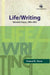 Life/Writing: Selected Essays, 2006-2022 by Pramod K. Nayar