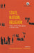 State, Nation, Religion: Politics and the Public Sphere in Modern India by Avishek Ray