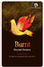 Burnt by Basudev Sunani