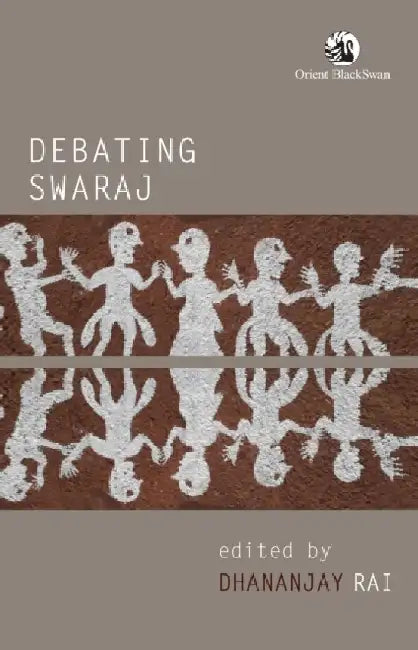 Debating Swaraj 