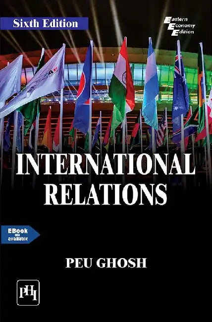 International Relations by Peu Ghosh