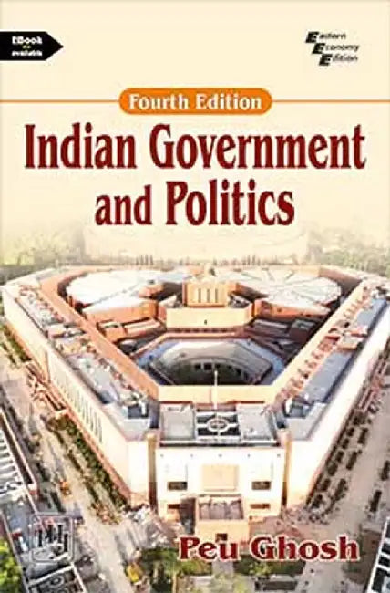 Indian Government and Politics by Ghosh Peu