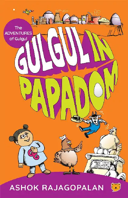 Gulgul In Papadom by Ashok Rajagopalan
