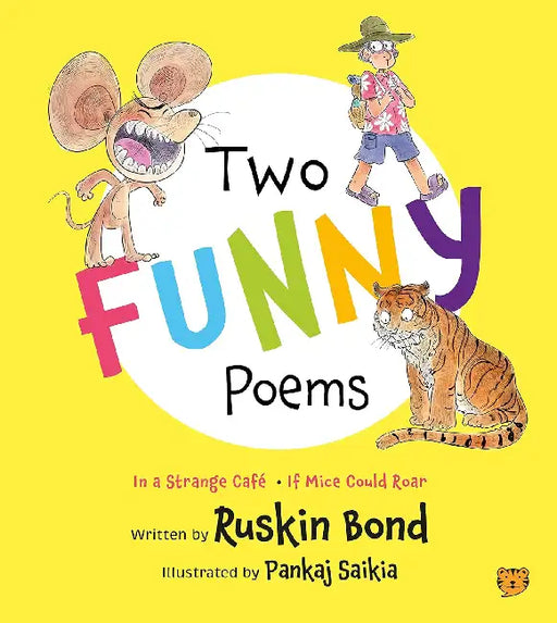Two Funny Poems In A Strange Cafe.If Mice Could Roar by Ruskin Bond