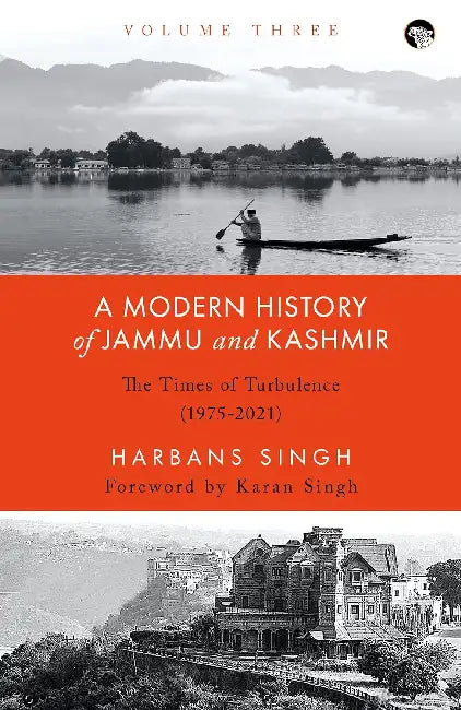 A Modern History Of Jammu And Kashmir by Harbans Singh
