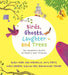 Birds, Ghosts, Laughter And Trees by Ruskin Bond