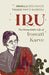 Iru - The Remarkable Life Of Irawati Karve by Urmila Deshpande