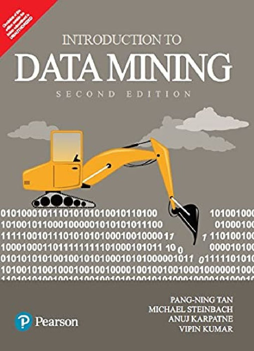 Introduction to Data Mining  by Pang Ning Tan, Michael Steinbach