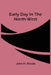 Early Day In The North-West by John H. Kinzie