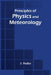 Principles Of Physics And Meteorology by J. Muller