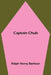 Captain Chub by Ralph Henry Barbour